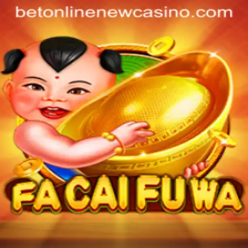 Discover the Excitement of FaCaiFuWa at BetOnline Casino