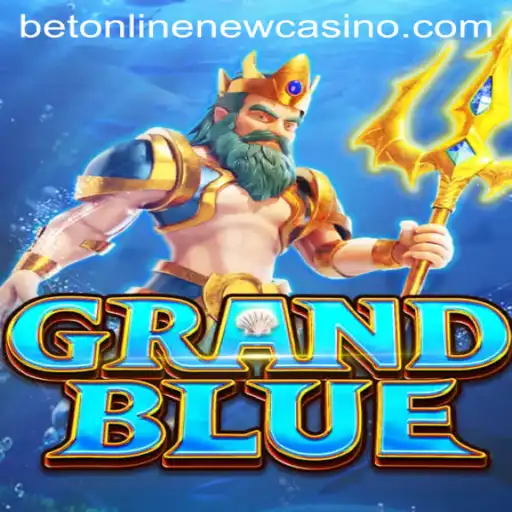 Exploring the Thrills and Strategy of GRANDBLUE with BetOnline