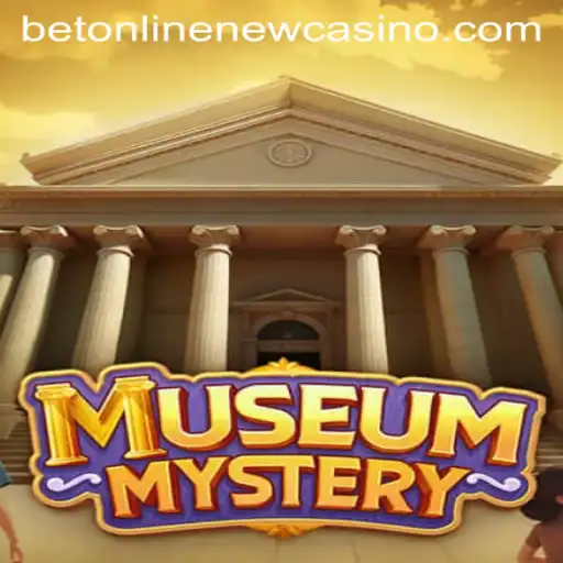 MuseumMystery: An Intriguing Game Experience with BetOnline