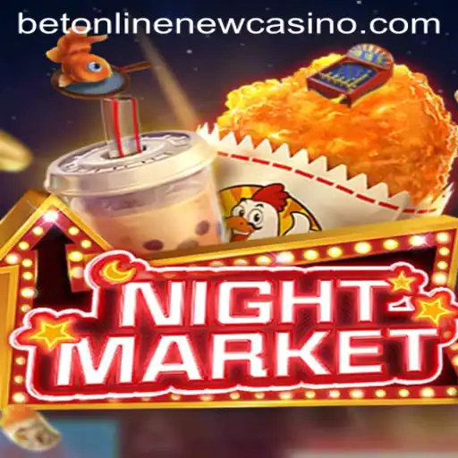 Exploring the Exciting World of NIGHTMARKET: A BetOnline Experience