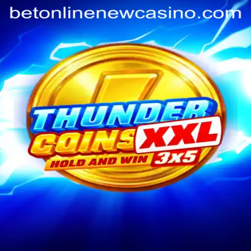 Explore the Exciting World of ThunderCoinsXxl: The Ultimate Betting Experience
